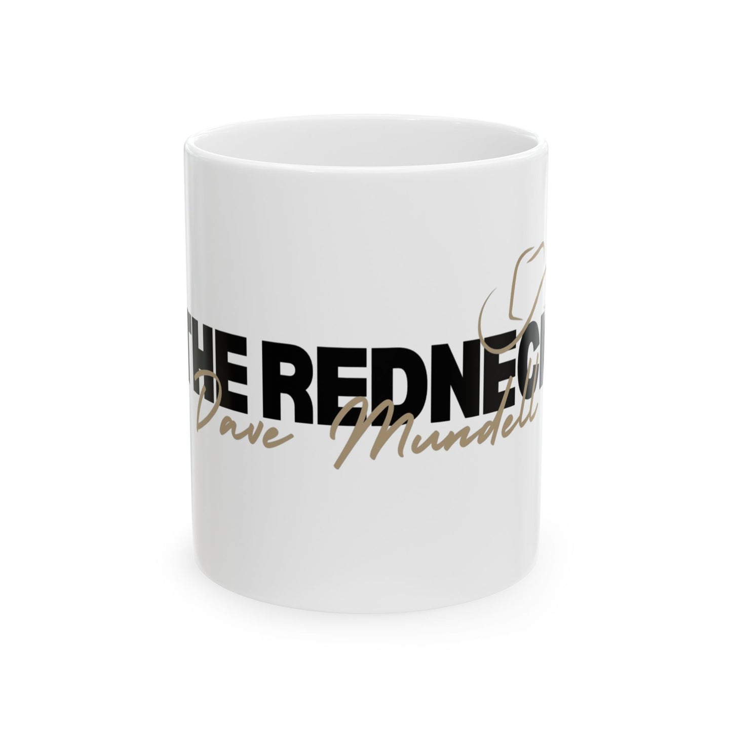 Redneck Mundell Ceramic Mug, (11oz, 15oz)