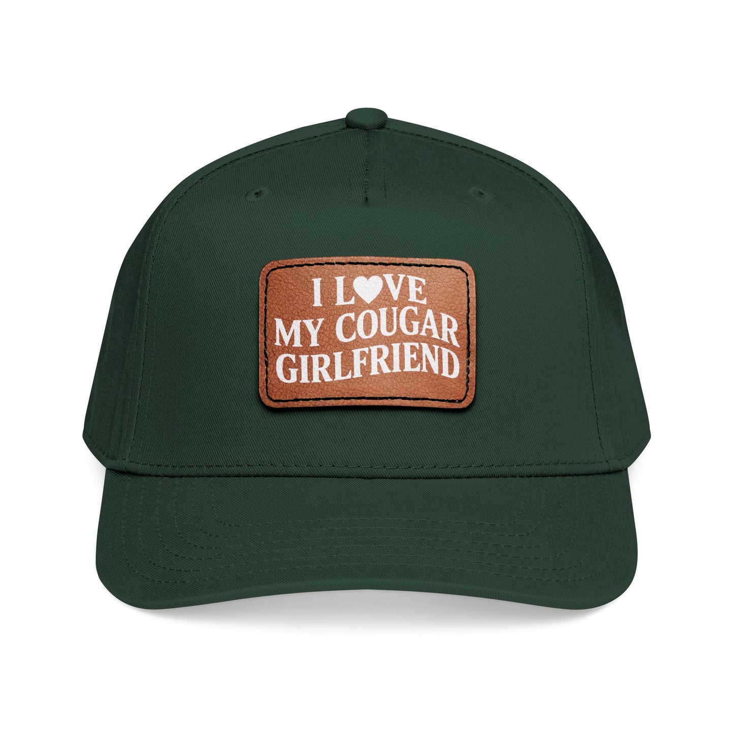 I  My Cougar Girlfriend Leather Patch Hat