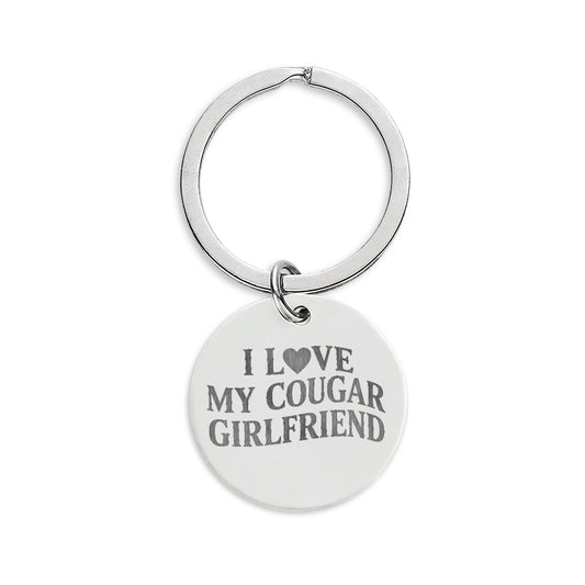 Cougar Girlfriend Engraved Round Keychain