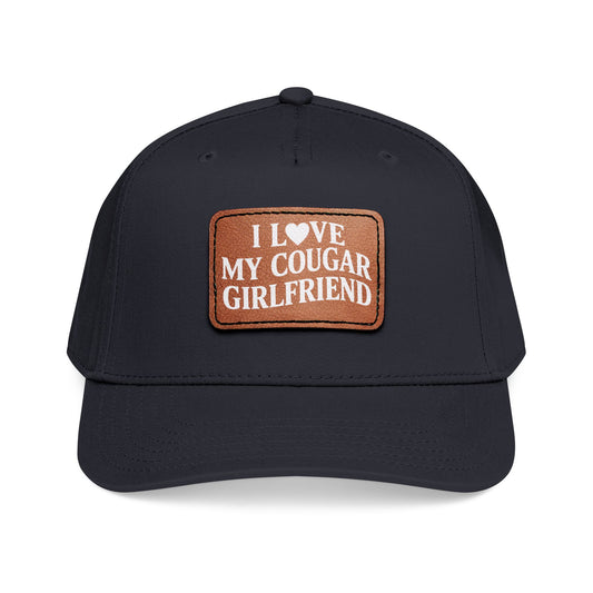 I  My Cougar Girlfriend Leather Patch Hat